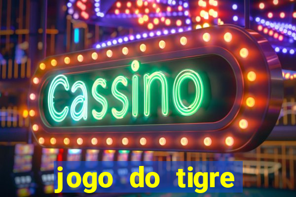 jogo do tigre minimo 1 real